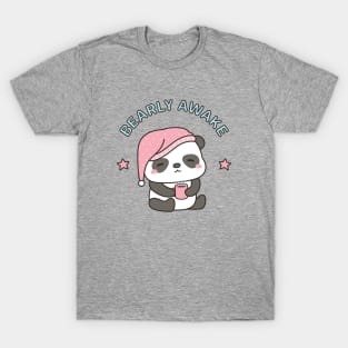 Cute Bearly Awake Sleepy Panda With Coffee and Nightcap T-Shirt